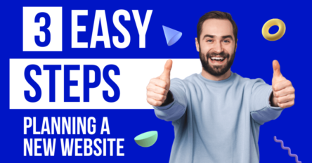 Three easy steps for planning a new website